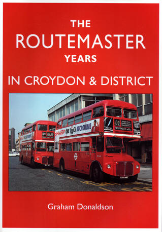 The Routemaster Years in Croydon and District