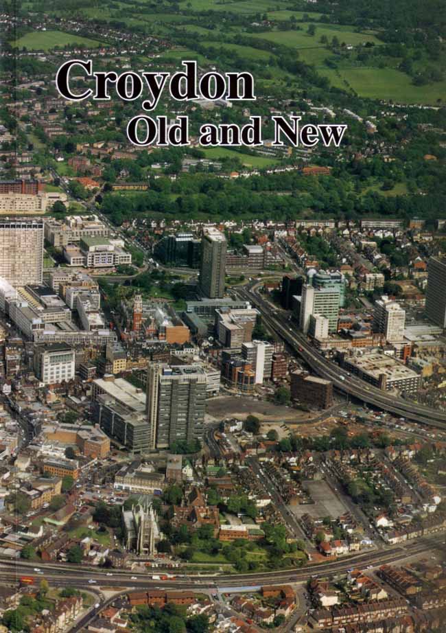 Croydon Old & New